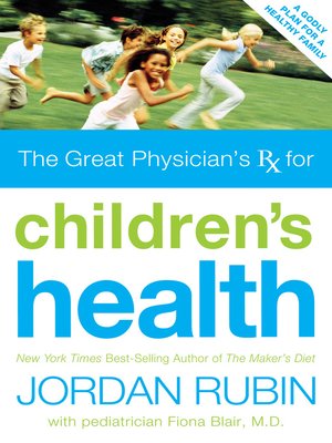 cover image of Great Physician's Rx for Children's Health